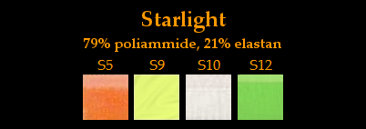 Harisnyaszerû starlight szín választék